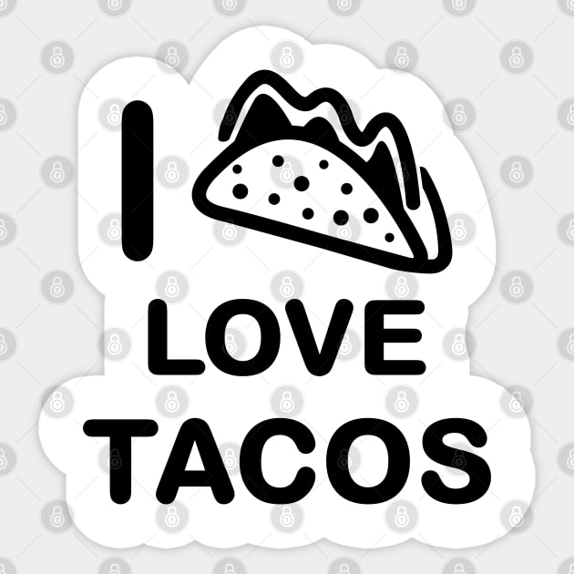 I love tacos Sticker by Florin Tenica